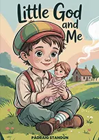Little God and Me